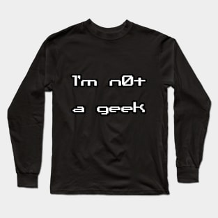 Geek Long Sleeve T-Shirt